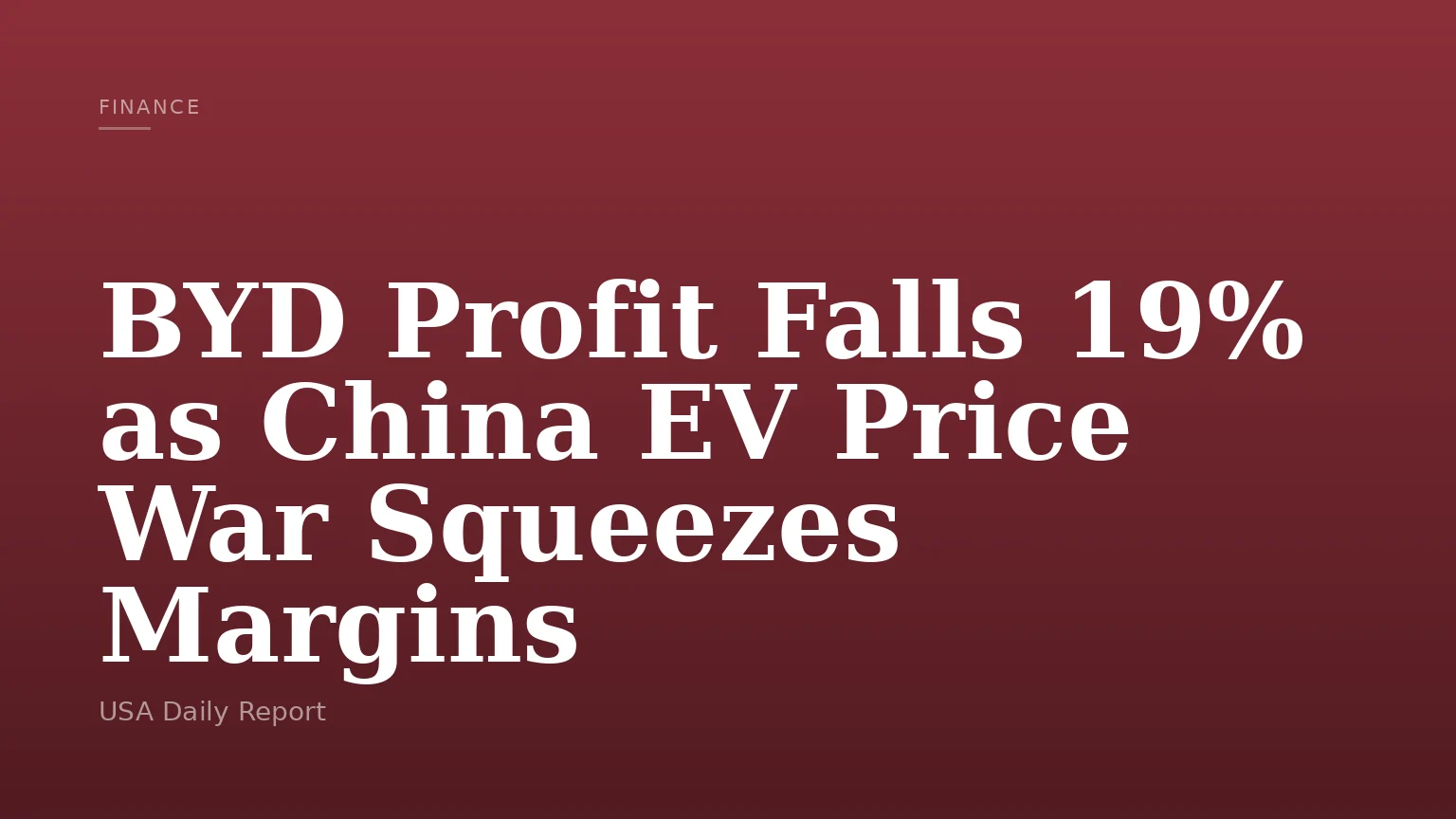 BYD Profit Falls 19% as China EV Price War Squeezes Margins