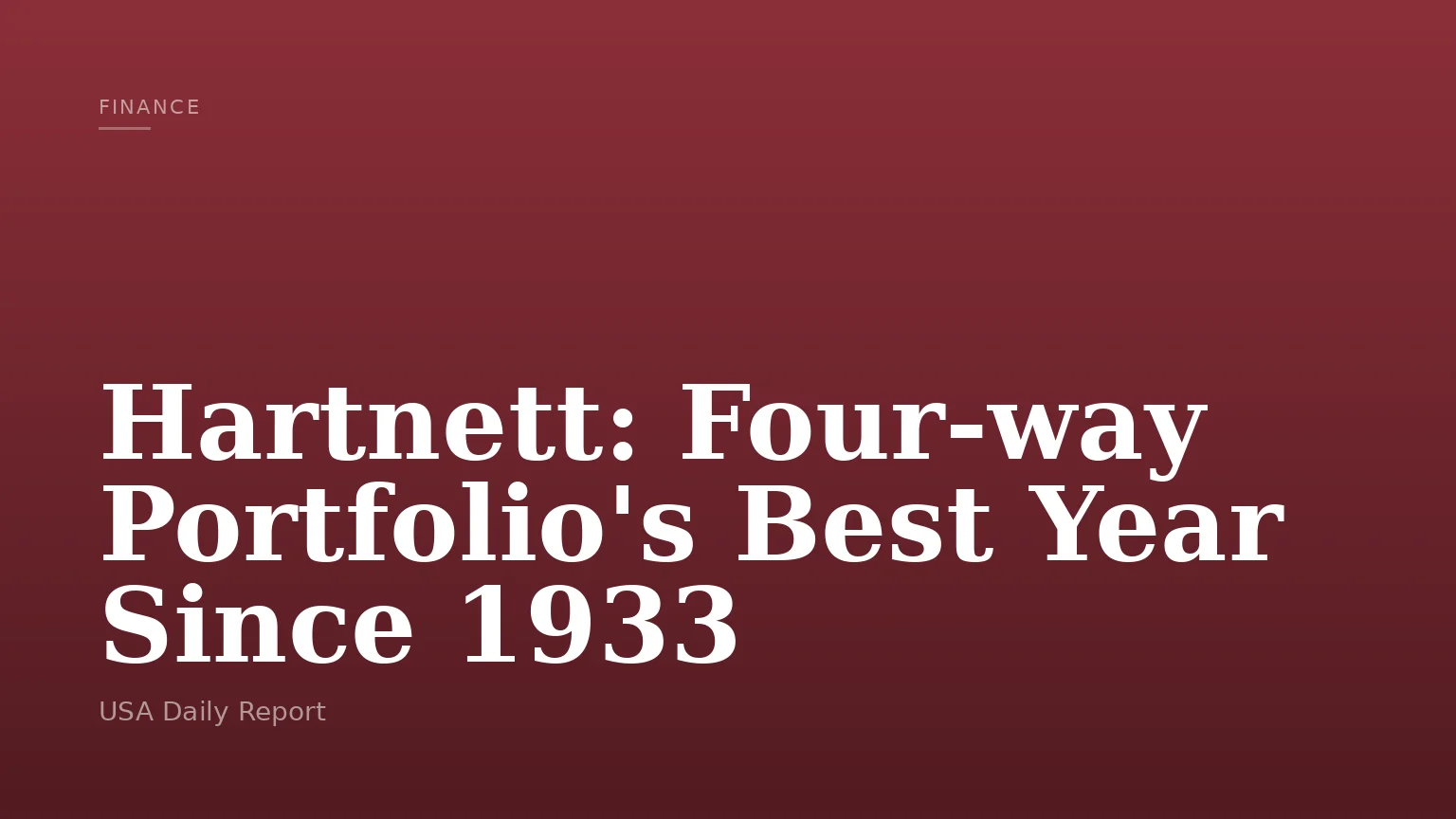 Hartnett: Four-way Portfolio's Best Year Since 1933