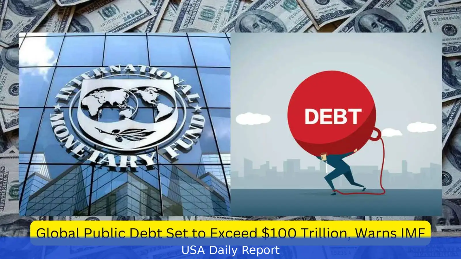 IMF: U.S. $39T Debt Is a Global Problem