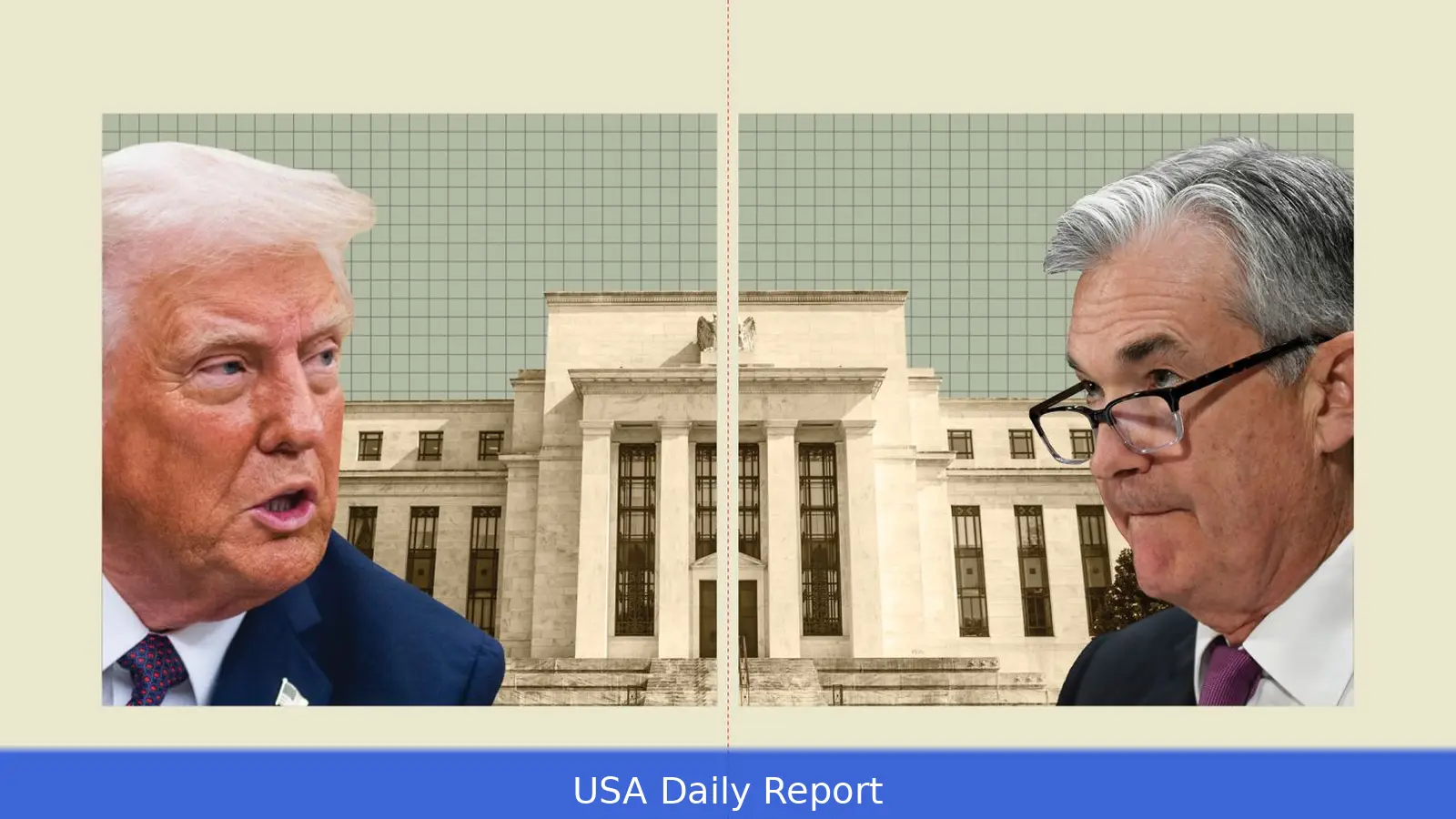 Trump, Powell and the Fed Standoff