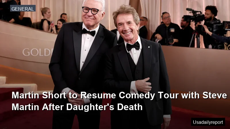 Martin Short to Resume Comedy Tour with Steve Martin After Daughter's Death