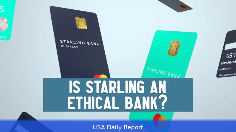 Best Ethical Banks US 2026 — Triodos, Starling, Monzo and More