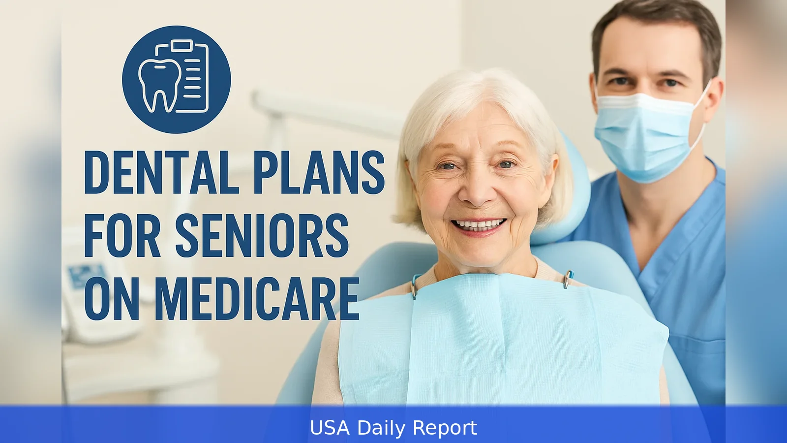 Dental Plans 2026 for Seniors: A Step-by-Step Guide