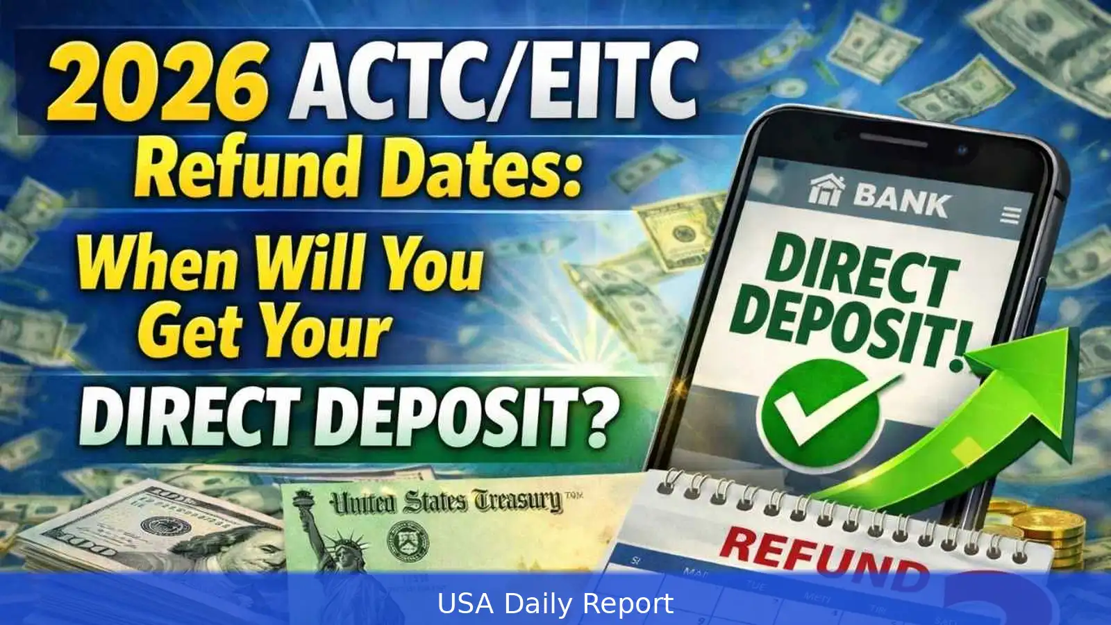 EITC Refund Dates 2026: When to Expect