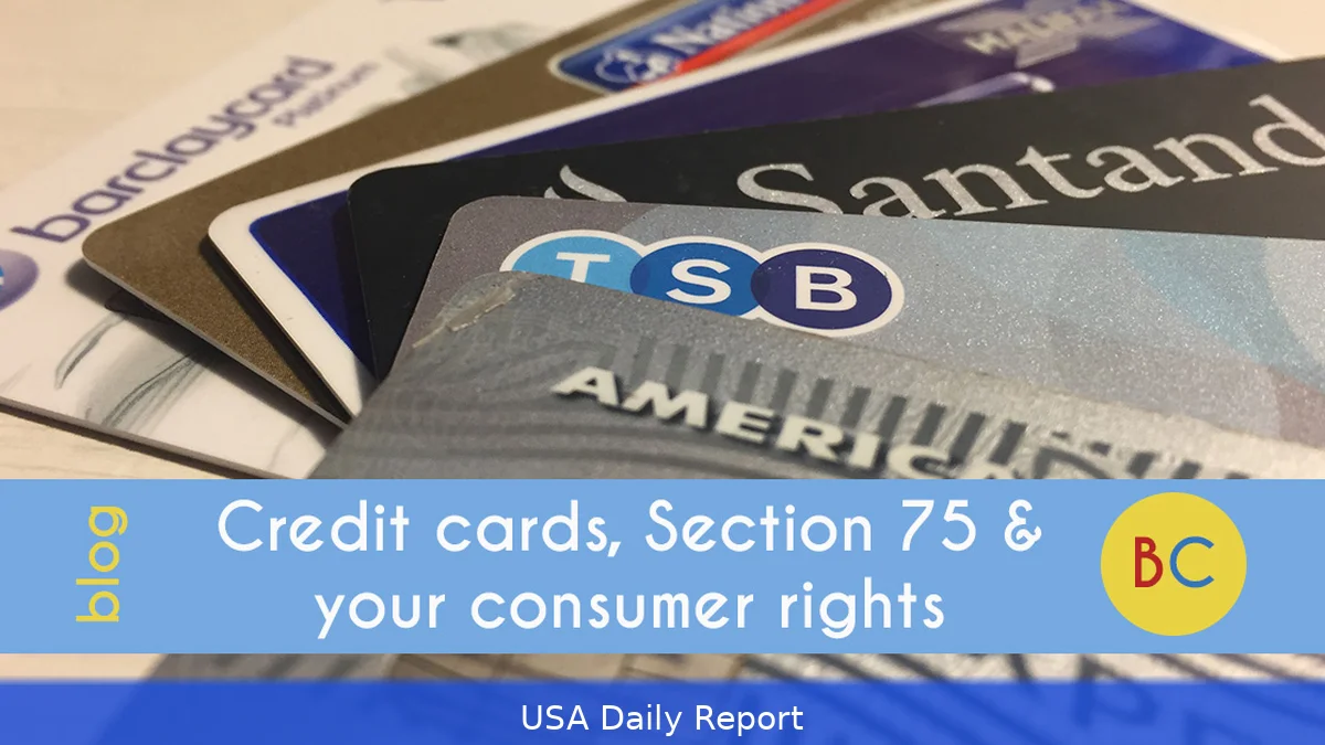US Credit Card Section 75 Protection 2026: How to Claim Refunds