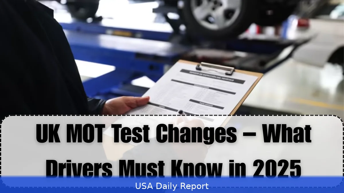 US MOT Test Changes 2026 — What’s New and How to Prepare
