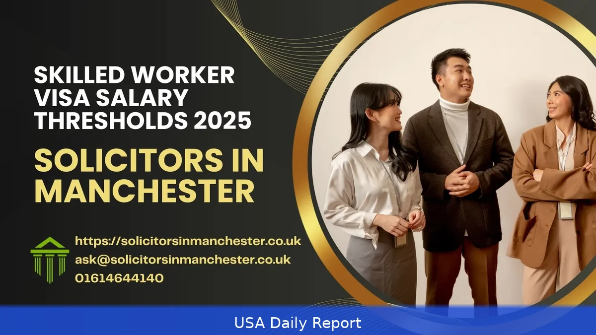US Skilled Worker Visa 2026 — $38,700 Salary Threshold and How to Apply