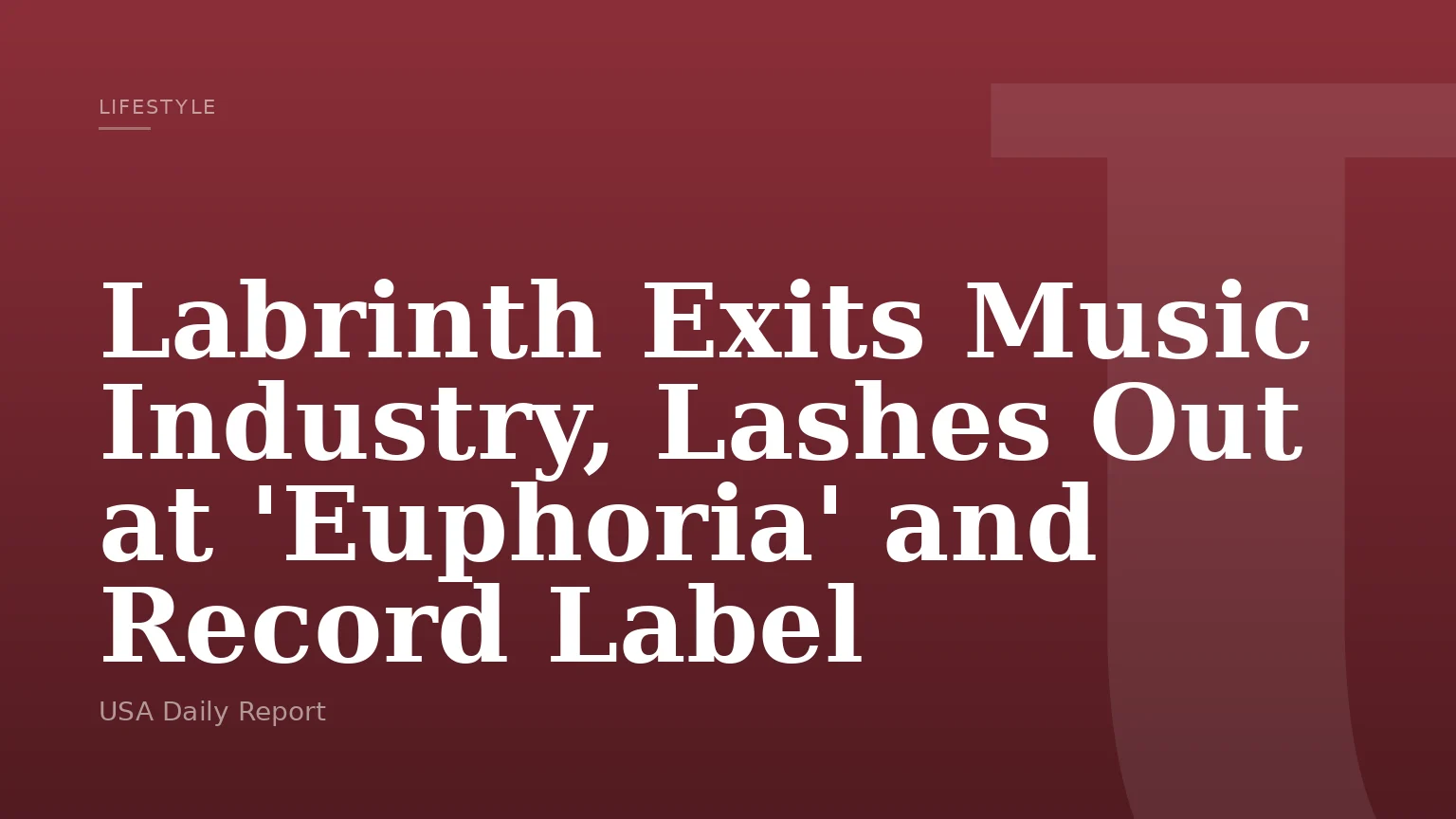 Labrinth Exits Music Industry, Lashes Out at 'Euphoria' and Record Label