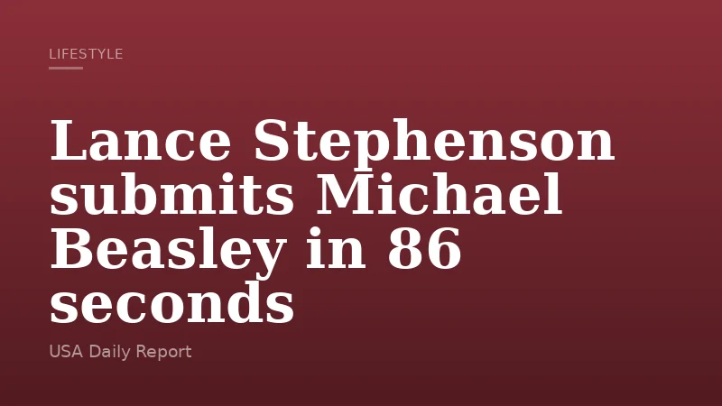 Lance Stephenson submits Michael Beasley in 86 seconds