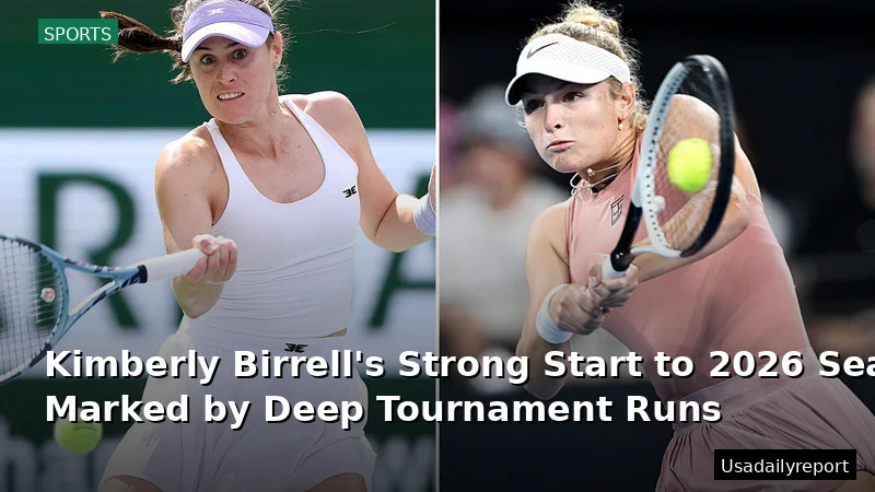 Kimberly Birrell's Strong Start to 2026 Season Marked by Deep Tournament Runs