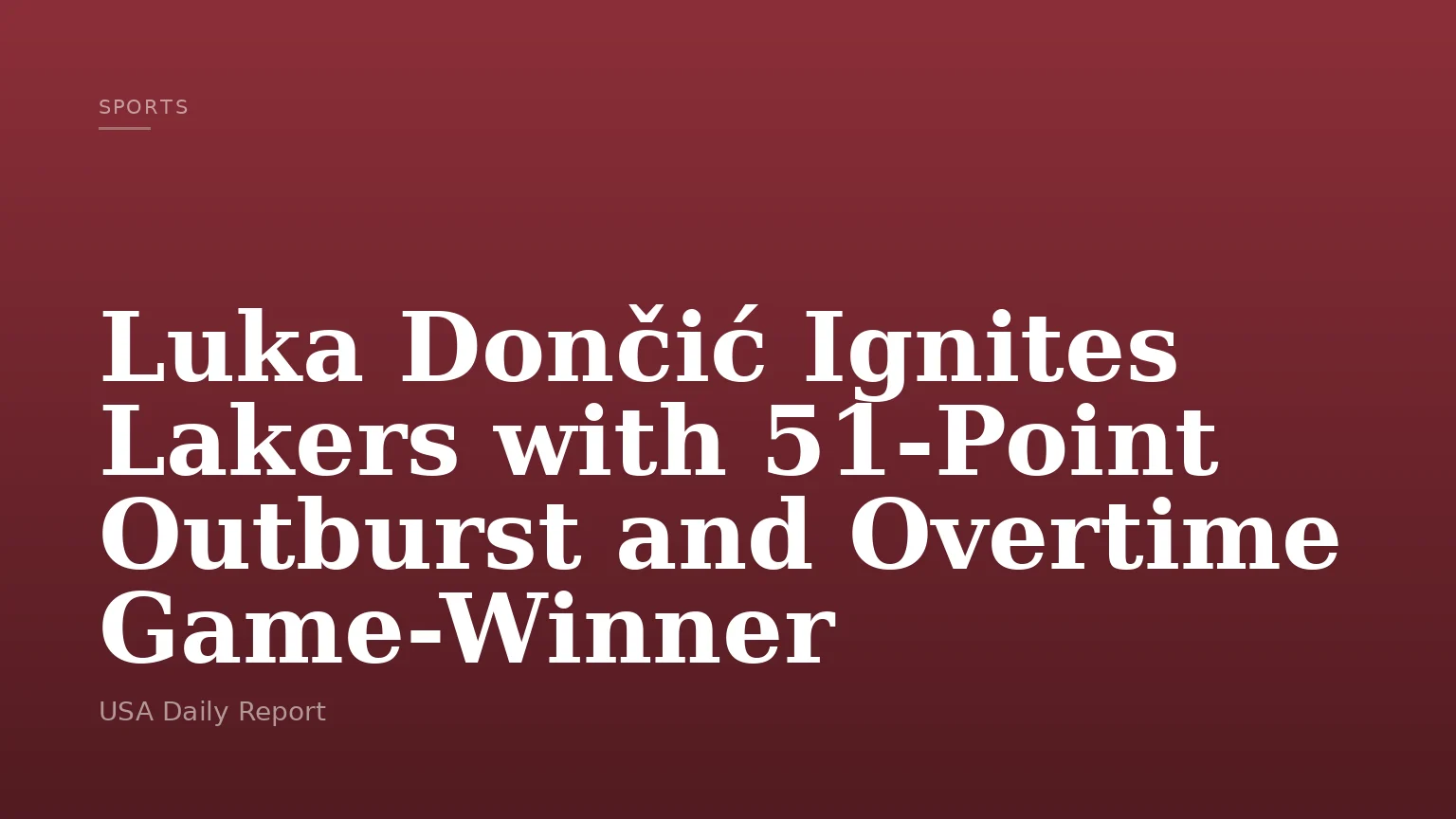 Luka Dončić Ignites Lakers with 51-Point Outburst and Overtime Game-Winner