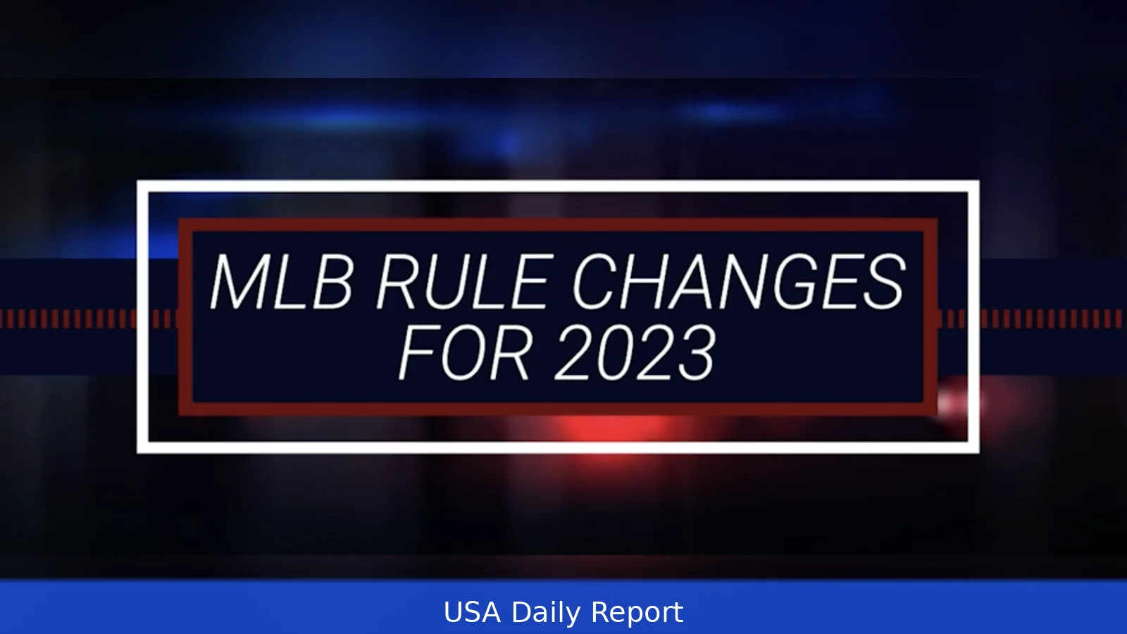 MLB Rule Changes 2026: Pitch Clock, Shift Ban, ABS