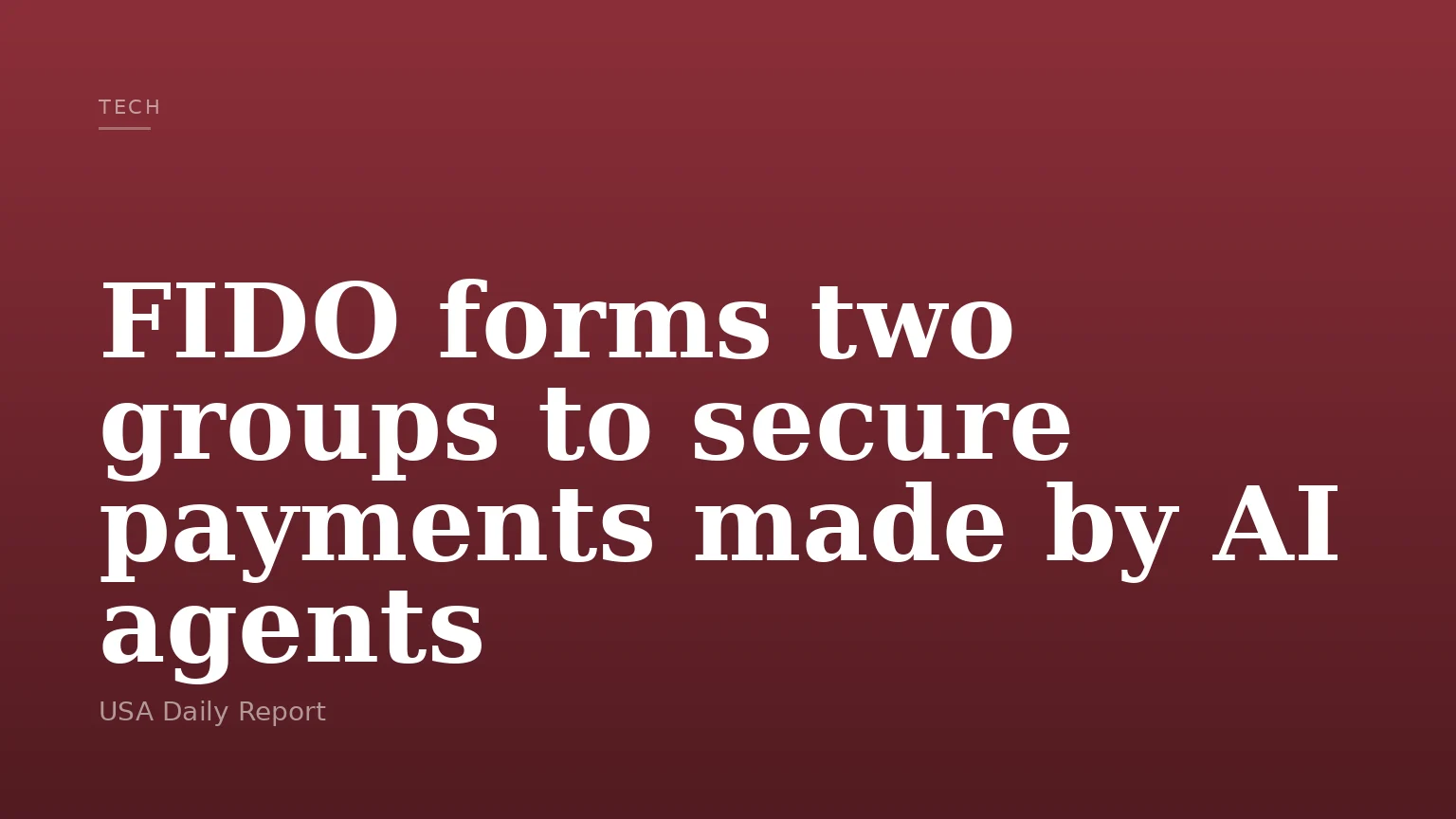 FIDO forms two groups to secure payments made by AI agents