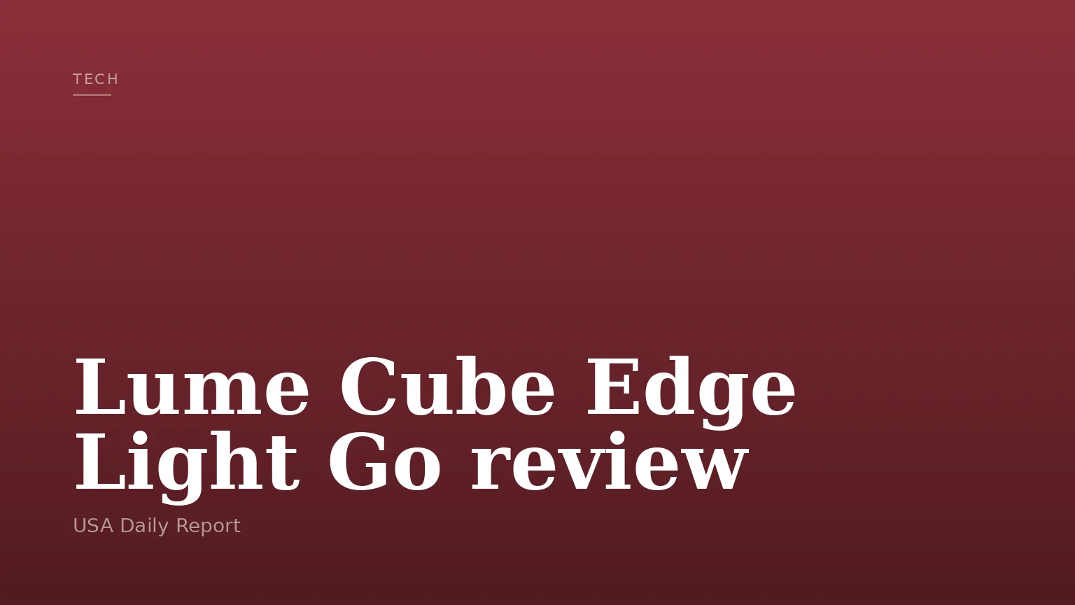 Lume Cube Edge Light Go review