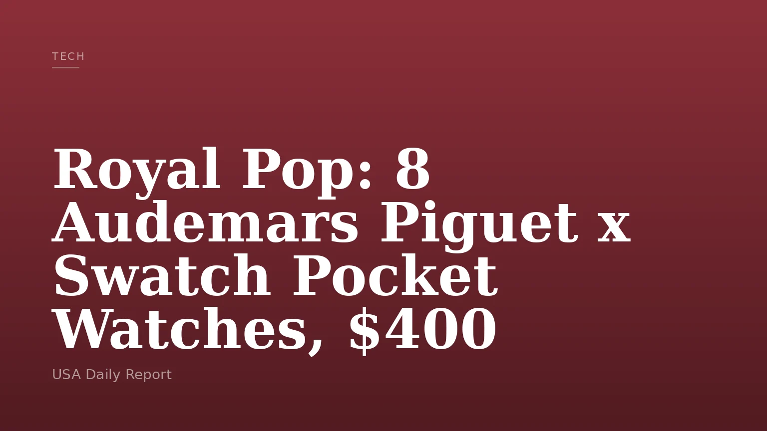 Royal Pop: 8 Audemars Piguet x Swatch Pocket Watches, $400