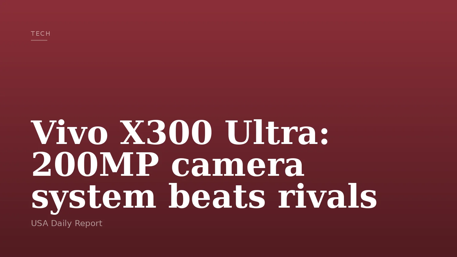 Vivo X300 Ultra: 200MP camera system beats rivals