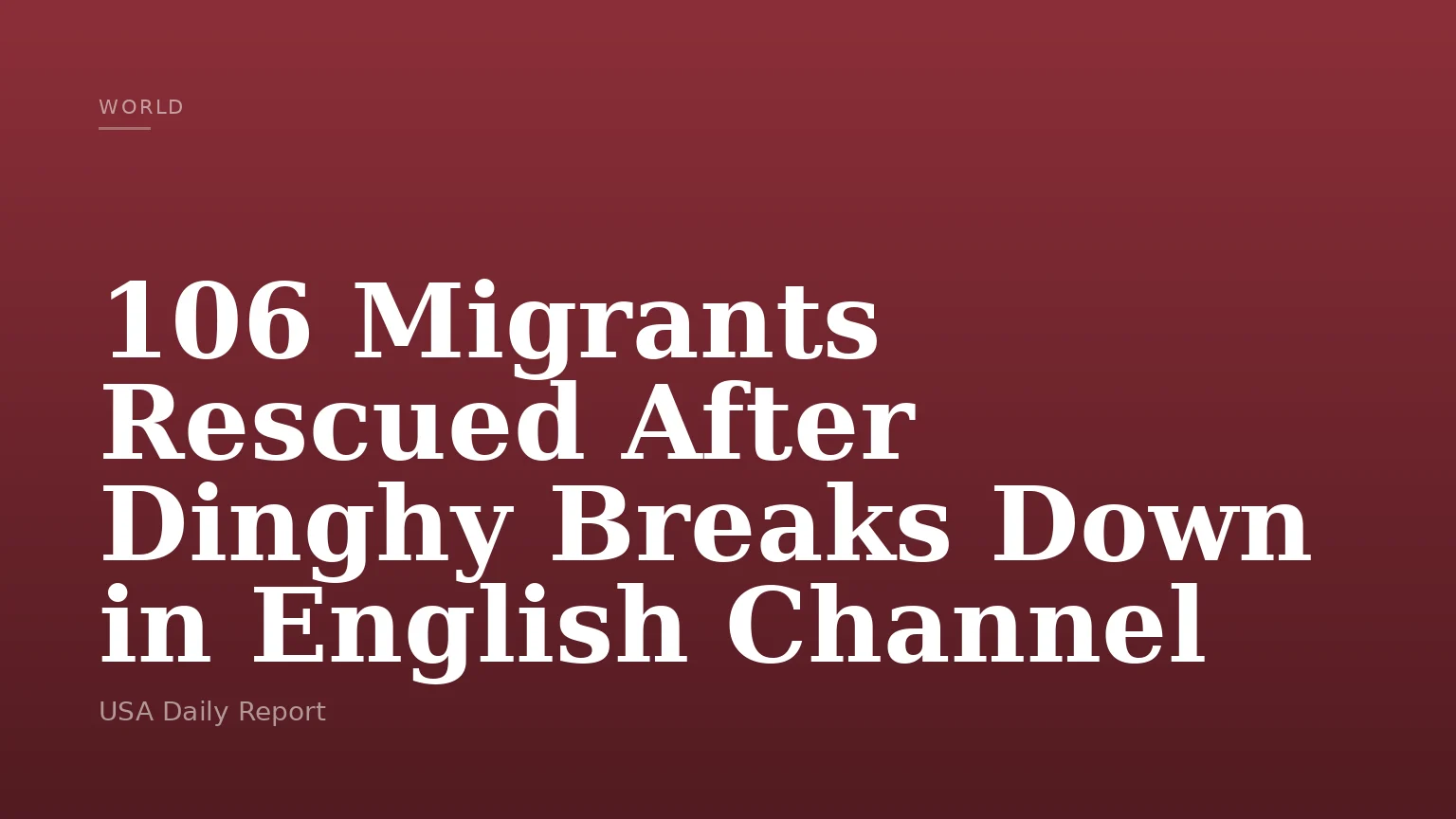 106 Migrants Rescued After Dinghy Breaks Down in Channel